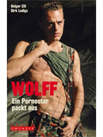 Wolff - Ein Pornostar packt aus